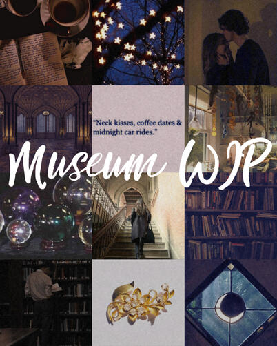 Museum WIP Museum WIP